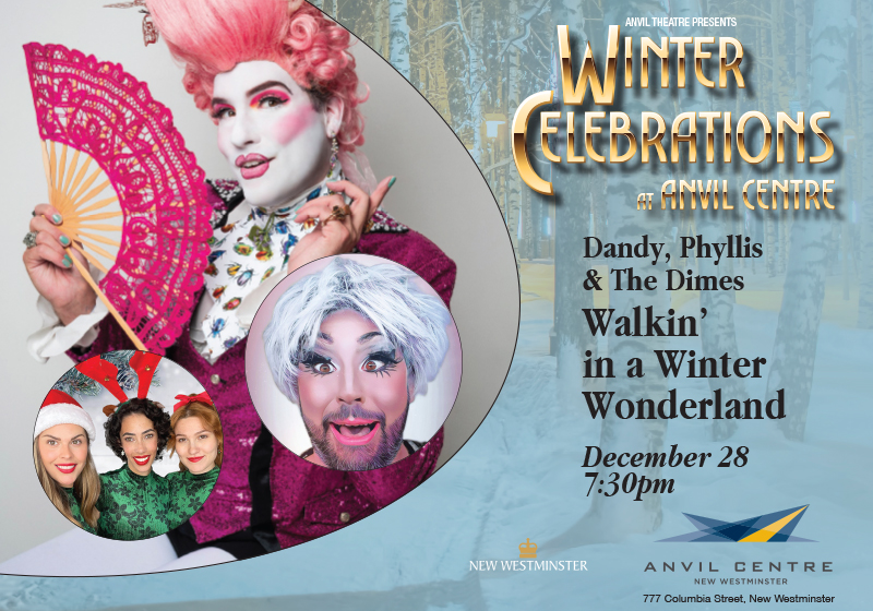 Winter Celebrations: Dandy, Phyllis & The Dimes: Walkin’ in a Winter Wonderland
